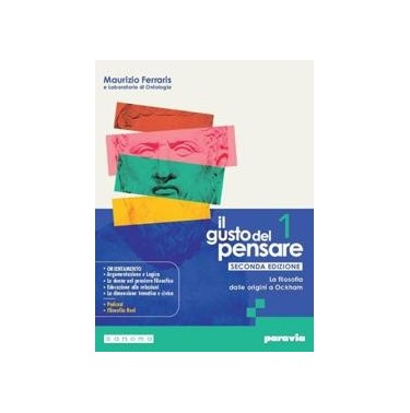 IL GUSTO DEL PENSARE SECONDA EDIZIONE 1 - ISBN: 9788839564863