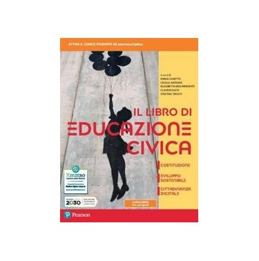 IL LIBRO DI EDUCAZIONE CIVICA - ISBN: 9788891921956