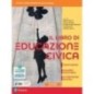 IL LIBRO DI EDUCAZIONE CIVICA - ISBN: 9788891921956