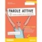 PAROLE ATTIVE - EDIZIONE PACK