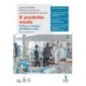 IL PRODOTTO MODA VOL. 5 CULTURA E SVILUPPO DEL MADE IN ITALY - ISBN: 9788808366757