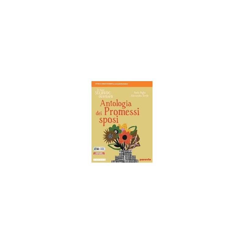 IL TUO SGUARDO DOMANI ANTOLOGIA DEI PROMESSI SPOSI - ISBN: 9788839535344