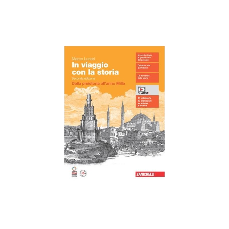 IN VIAGGIO CON LA STORIA VOL. UNICO DALLA PREISTORIA ALL'ANNO MILLE - ISBN: 9788808799654