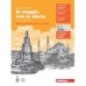 IN VIAGGIO CON LA STORIA VOL. UNICO DALLA PREISTORIA ALL'ANNO MILLE - ISBN: 9788808799654