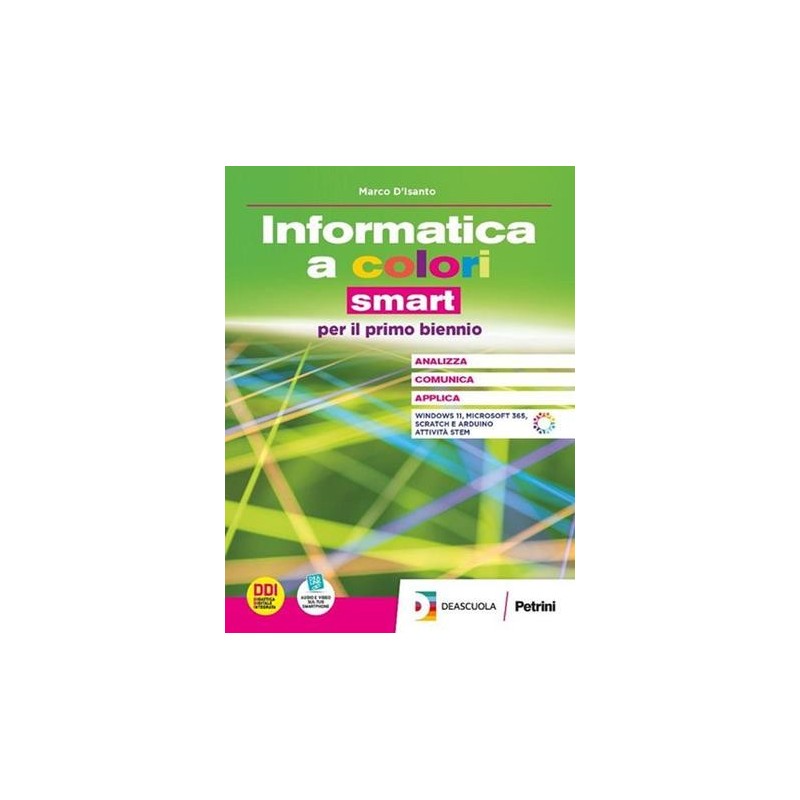 INFORMATICA A COLORI EDIZIONE SMART + EBOOK - ISBN: 9788849425932