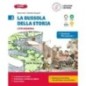 LA BUSSOLA DELLA STORIA 2 + QUADERNO - ISBN: 9788858339411