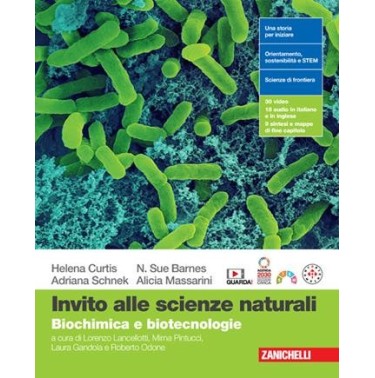 INVITO ALLE SCIENZE NATURALI CHIMICA BIOCHIMICA E BIOTECNOLOGIE - ISBN: 9788808519375