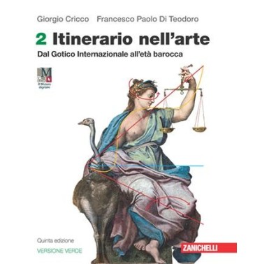 ITINERARIO NELL'ARTE. EDIZ. VERDE. VOL. 2 CON MUEO DIGITALE - ISBN: 9788808634177