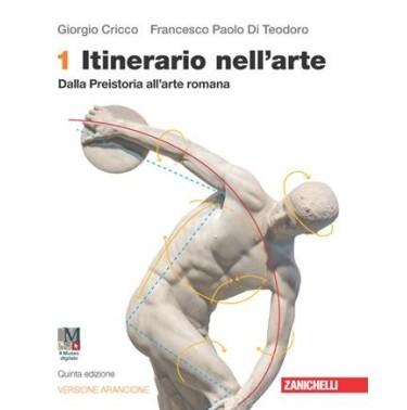 ITINERATIO NELL'ARTE. EDIZ. ARANCIONE. IDEE PER IMPARARE VOL. 1 - ISBN: 9788808820204