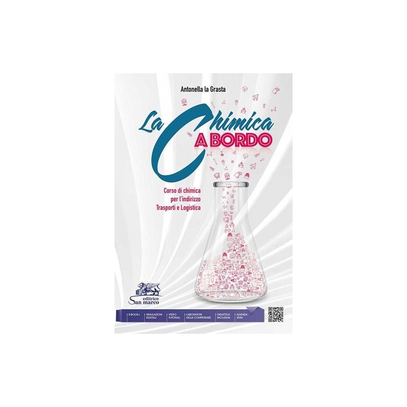 LA CHIMICA A BORDO INDIRIZZO TRASPORTI E LOGISTICA - ISBN: 9788884884640