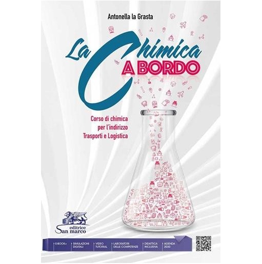 LA CHIMICA A BORDO INDIRIZZO TRASPORTI E LOGISTICA - ISBN: 9788884884640