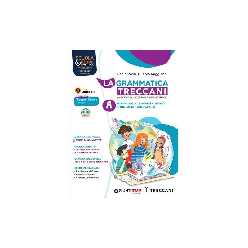 LA GRAMMATICA TECCANI VOL.A + B + ESERCIZI - ISBN: 9788809962941