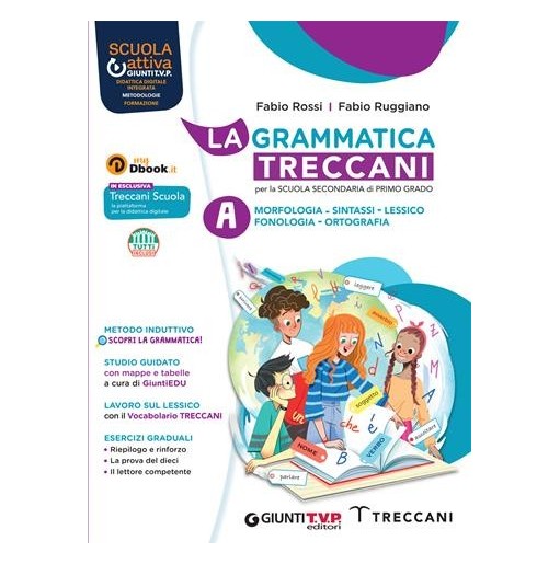 LA GRAMMATICA TECCANI VOL.A + B + ESERCIZI - ISBN: 9788809962941