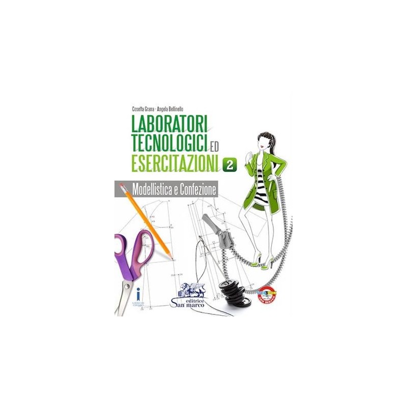 LABORATORI TECNOLOGICI ED ESERCITAZIONI VOL. 2 - ISBN: 9788884883025