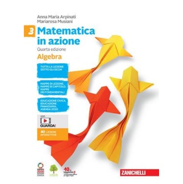 MATEMATICA IN AZIONE ALGEBRA-GEOMETRIA VOL. 3 - ISBN: 9788808967015