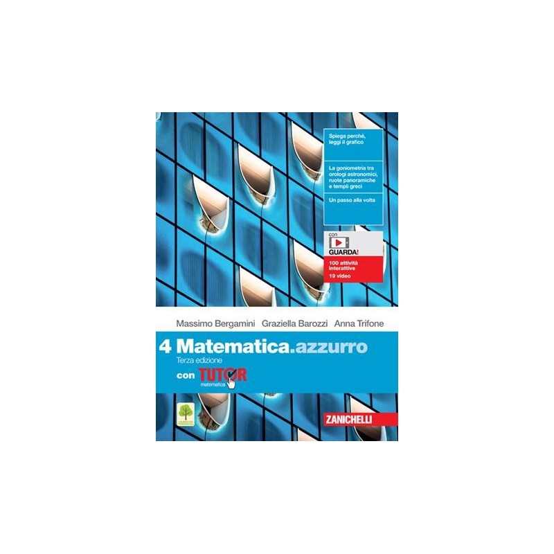 MATEMATICA. AZZURRO VOL. 4 CON TUTOR + EBOOK - ISBN: 9788808490056