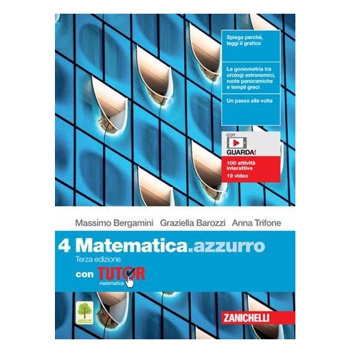 MATEMATICA. AZZURRO VOL. 4 CON TUTOR + EBOOK - ISBN: 9788808490056