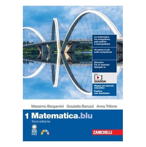 MATEMATICA.BLU. PER LE SCUOLE SUPERIORI CON ESPANSIONE ONLINE VOL. 1 - ISBN: 9788808999917