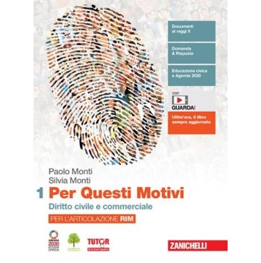 PER QUESTI MOTIVI PER L'ARTICOLAZIONE RIM. PER LE SCUOLE SUPERIORI - ISBN: 9788808363565