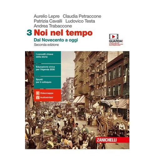 NOI NEL TEMPO. CON ATLANTE DELLE GRANDI TRASFORMAZIONI. - ISBN: 9788808940322