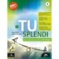 E TU SPLENDI 2 + LETTERATURA A - ISBN: 9788893249638