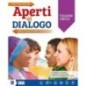APERTI AL DIALOGO VOL. UNICO + MIOBOOK - ISBN: 9788847233195