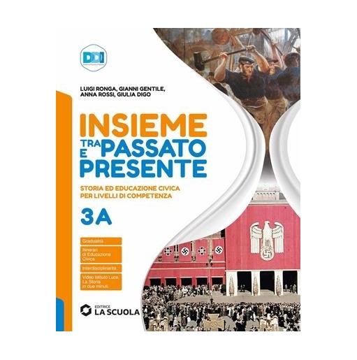 INSIEME TRA PASSATO E PRESENTE 3A + 3B + STR. 3 - ISBN: 9788835056348