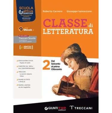 CLASSE DI LETTERATURA VOL. 2 - ISBN: 9788809949829