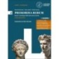 PRIMORDIA RERUM 2. L'ETA AUGUSTEA - ISBN: 9788858333112