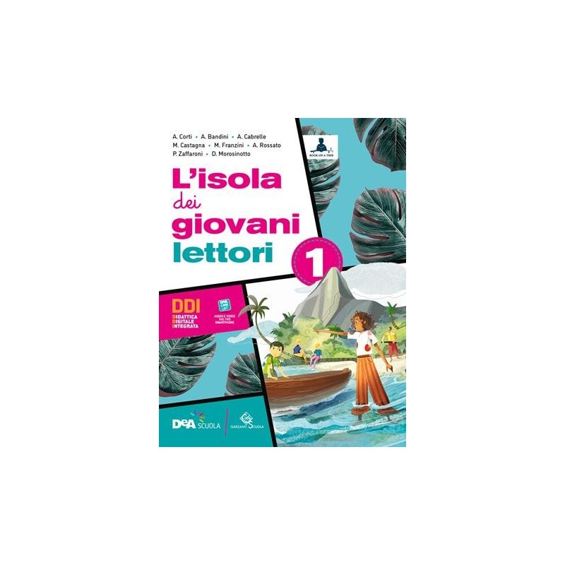 L'ISOLA DEI GIOVANI LETTORI 1 L'ISOLA DEI GIOVANI SCRITTORI - ISBN: 9788869646294