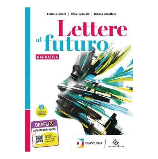 LETTERE AL FUTURO VOLUME B CON LETTERATURA DELLE ORIGINI + EBK