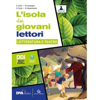 L'ISOLA DEI GIOVANI LETTORI LETTERATURA E TEATRO + EBOOK - ISBN: 9788869646348