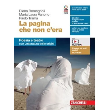 LA PAGINA CHE NON C'ERA. POESIA E TEATRO CON LETTERATURA DELLE ORIGINI - ISBN: 9788808489517