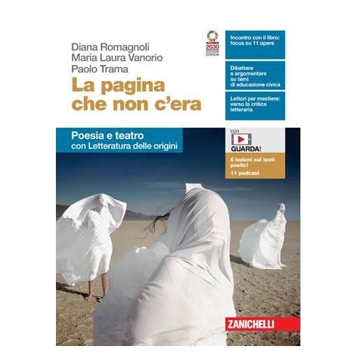 LA PAGINA CHE NON C'ERA. POESIA E TEATRO CON LETTERATURA DELLE ORIGINI - ISBN: 9788808489517