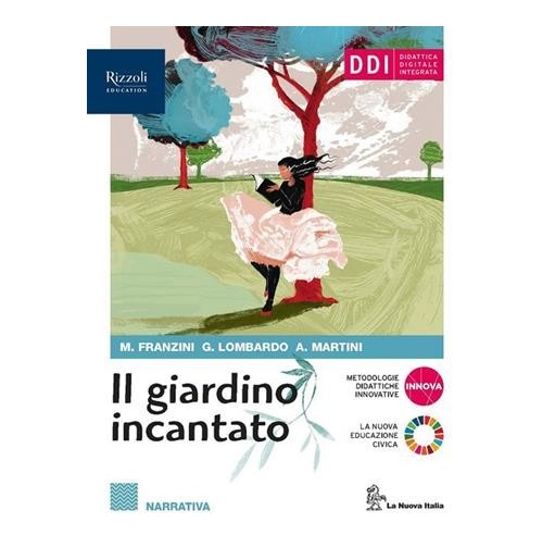 IL GIARDINO INCANTATO NARRATIVA + ATTIVITA' TESTUA - ISBN: 9788830213364