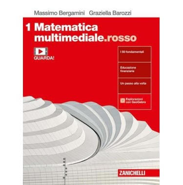 MATEMATICA MULTIMEDIALE. ROSSO. VOL. 1 PER LE SCUOLE SUPERIORI. CON E- - ISBN: 9788808393968