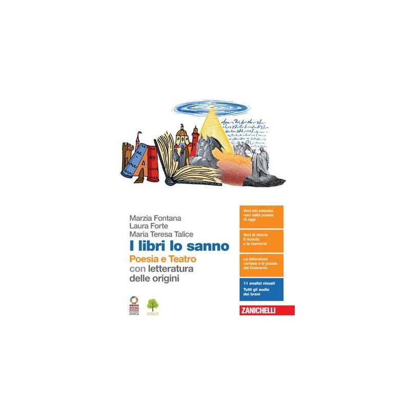 I LIBRI LO SANNO. POESIA E TEATRO CON LETTERATURA DELLE ORIGINI + E-BO - ISBN: 9788808689160
