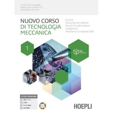 NUOVO CORSO DI TECNOLOGIA MECCANICA - ISBN: 9788836011896