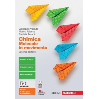 CHIMICA MOLECOLE IN MOVIMENTO VOL. UNICO - ISBN: 9788808920171