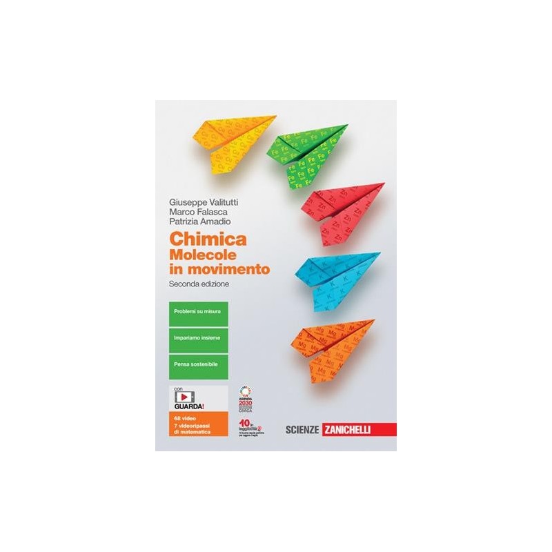 CHIMICA MOLECOLE IN MOVIMENTO VOL. UNICO - ISBN: 9788808920171