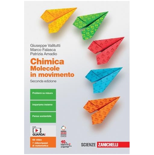 CHIMICA MOLECOLE IN MOVIMENTO VOL. UNICO - ISBN: 9788808920171