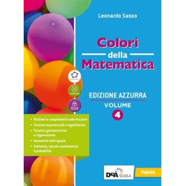 COLORI DELLA MATEMATICA ED. AZZURRA VOL. 4 + QUAD. RECUPERO 4 + EBK - ISBN: 9788849423747