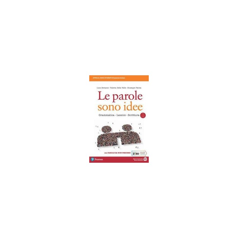LE PAROLE SONO IDEE + PAROLE DA NON PERDERE - ISBN: 9788869106675