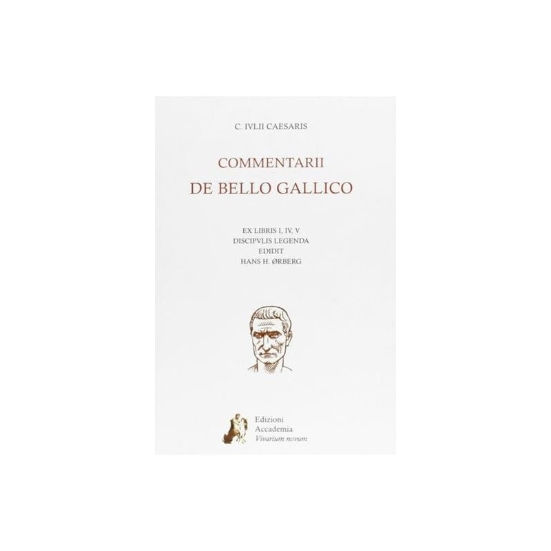 COMMENTARII DE BELLO GALLICO - ISBN: 9788895611068