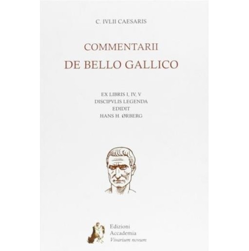 COMMENTARII DE BELLO GALLICO - ISBN: 9788895611068