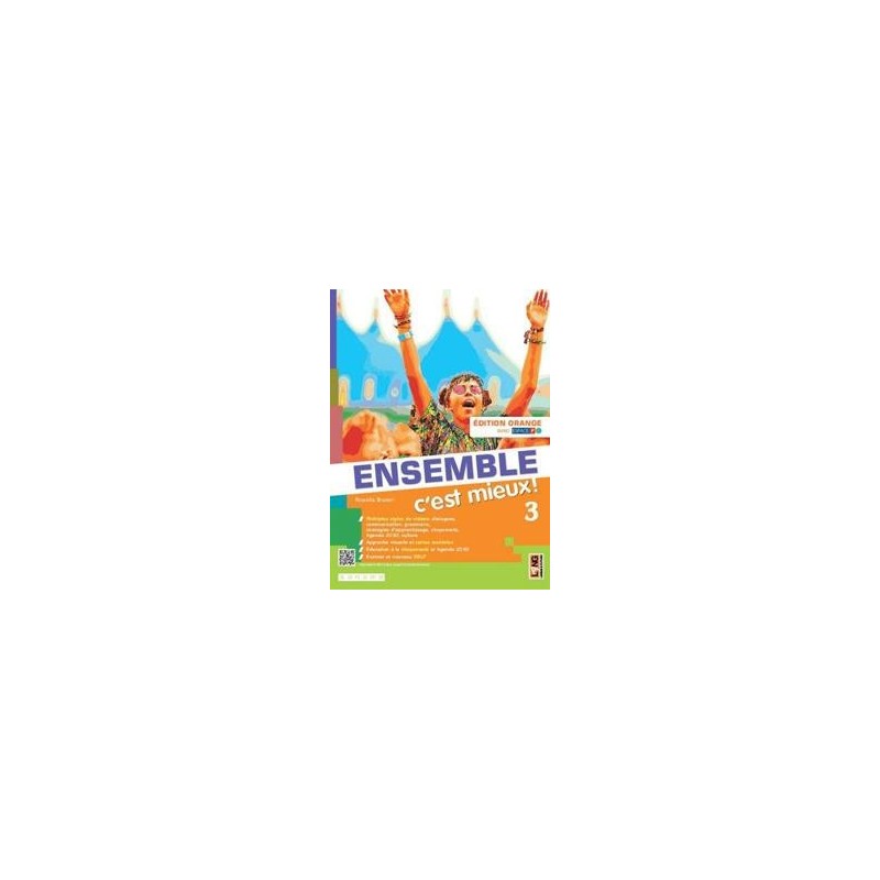 ENSEMBLE C'EST MIEUX 3 - EDITION ORANGE AVEC ESPACE F - ISBN: 9788861619388