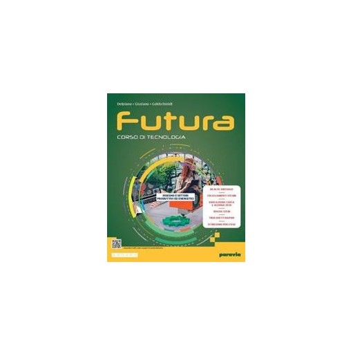 FUTURA - CORSO DI TECNOLOGIA - EDIZIONE COMPATTA - ISBN: 9788839564085