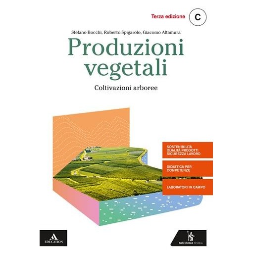 PRODUZIONI VEGETALI VOL. C COLTIVAZIONI ARBOREE - ISBN: 9788848265102