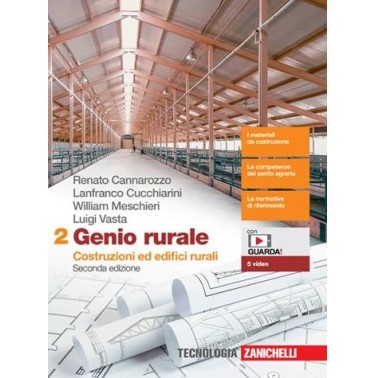 GENIO RURALE PER AGRARIA AGROALIMENTARE E AGROINDUSTRIA VOL. 2 - ISBN: 9788808532442