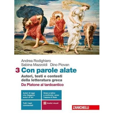 CON PAROLE ALATE. AUTORI, TESTI E CONTESTI DELLA LETTERATURA GRECA - ISBN: 9788808306692